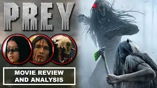 PREY - Movie Review & Analysis