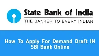 How To Apply For Demand Draft In SBI Bank | SBI | Demand Draft | TGF