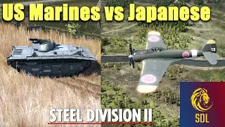 Pacific War in Steel Division 2! Operation Downfall! US Marines vs Japanese Home defense
