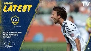 Bruce Arena on Mike Magee: &ldquo;He&rsquo;s invaluable in his skill set&rdquo; | GALAXY LATEST