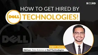 How to get Hired by DELL Technologies! | Board Infinity