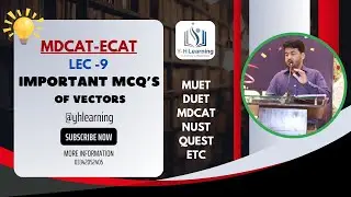 ECAT  | MDCAT | MUET Lec 9 | IMPORTANT MCQ's Vector || entry test preparation