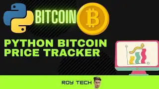Bitcoin Price Tracker in Python | Bitcoin API  Project | Beginners Python Project