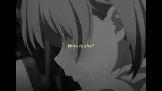 Cheyanne - Who Is She? (Slowed+Reverb)(Lyrics)