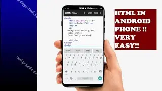 Create html-css web page  in android phone