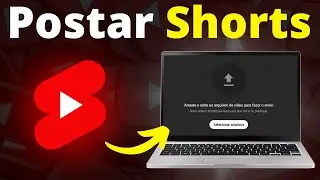 Como Postar Shorts no Youtube Pelo PC (JEITO CERTO)