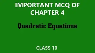 Important MCQ for Class 10 maths || Chapter-4(Quadratic Equations) || For PSEB & CBSE students