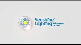Seeshine Lighting Technologies Limited company video