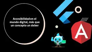 Accesibilidad en el mundo digital(web, mobile) 🌐📱, m&aacute;s que un concepto un deber📲