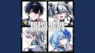 CRASH DOWN (Instrumental)