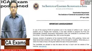 ICAI May-21 Exam Postponed | Inter, Final | Siddharth Agarwal.