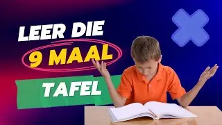 Leer die 9 maal tafel