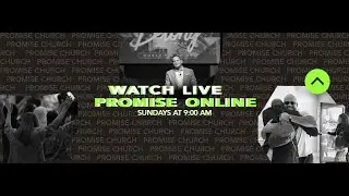 Join us LIVE at Promise Church | Sunday, December 21st, 2025