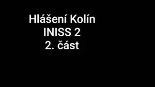 Hlášení Kolín - INISS 2 (Danuše Hostinská-Klichová) 2/2