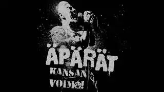&Auml;p&auml;r&auml;t - Kansan Voima! [2017]