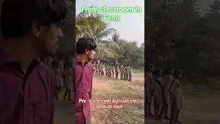 exposure visit #agricultural education #skill based education #farm visit #viral #shortvideos