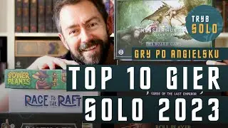 🇵🇱 Top 10 gier solo za 2023 rok (część 2 - gry po angielsku)