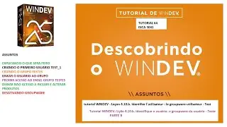 DICAS 3041 WINDEV TUTORIAL 64 groupware TESTE PARTE B