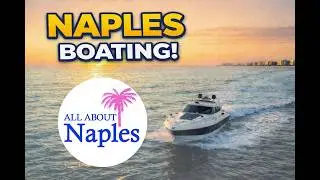 All About Naples - Boating