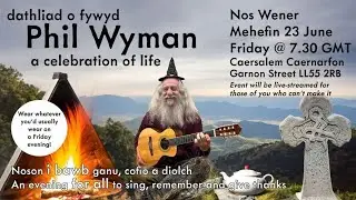 Phil Wyman: Dathliad / Celebration