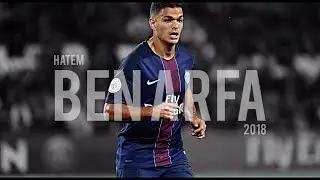Ben Arfa 2018 - Magic Skills & Goals 2017/18 - HD