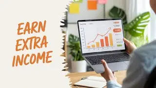 How to Build a Home Business & Earn Extra Income