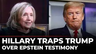 TRUMP SCARED? Hillary Clinton Calls Out DOJ Cover-up, Demands Public Testimony on Epstein Files, USA