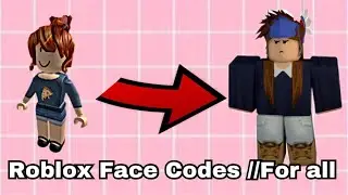 Roblox Face codes!!//All genders!!