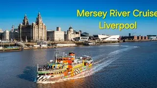 Liperpool Mersey River Cruise || Lutfur Polash