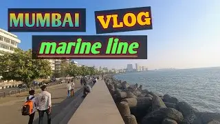 Mumbai Vlog Marine Line Mumbai ka Sabse Khubsurat Jagah #mumbai#marineline 