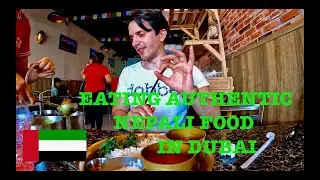 🇦🇪 دبي Nepali food hunt in DUBAI!