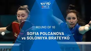 HIGHLIGHTS | SOLOMIYA BRATEYKO vs SOFIA POLCANOVA | CCB Top 16 Europe Cup 2025 Round of 16