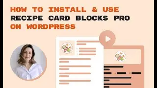 How to Install & Use Recipe Card Blocks Pro on WordPress (Full Tutorial)