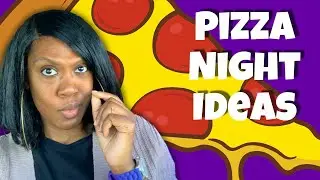 🍕‼️Pizza Night Ideas 🍕‼️ | Recap