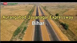 Aurangabad-Jayanagar Expressway connecting in Bihar//@rajlogshindi