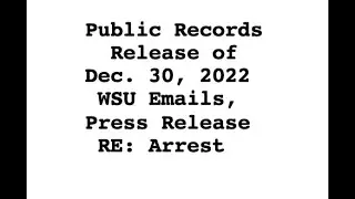 Public Records Release of Dec. 30, 2022 WSU Emails, Press Release RE: Arrest (Idaho v. Kohberger)