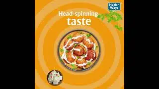 Creamy delicious flavours with Healthways soft paneer!