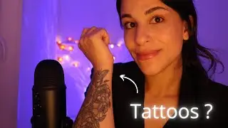 #ASMR Je te parle de mes tatouages pour t'endormir (pendant 47mn) | Blabla pour dormir 🌙