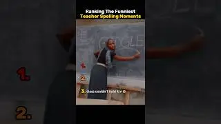 Ranking The Funniest Teacher Spelling Moments Ever📚🤣 #funny