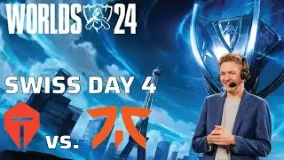 Cubby's '24 Worlds VoD Review Swiss Stage Day 4 - TES vs. FNC