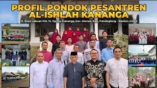 Profil Pondok Pesantren AL ISHLAH Kananga