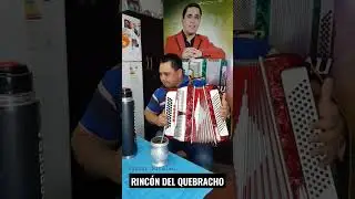 #Rinc&oacute;n_Del_Quebracho #Chamame