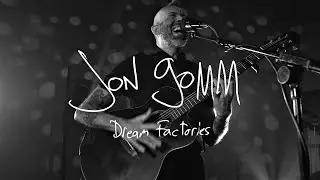 Jon Gomm - Dream Factories