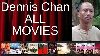 ALL Dennis Chan Movies Ranked by Score (Critics + Fans)