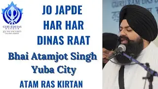 Jo Japde Har Har Dinas Raat - Bhai Atamjot Singh Yuba City at Guru Ram Das Darbar, Calgary