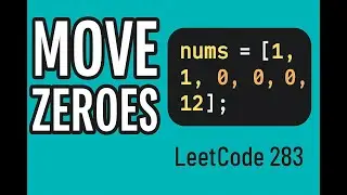 LeetCode 283: Move Zeroes In-Place | JavaScript Trick