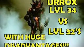Uroxx Vs Lvl 32' With Huge Disadvantages!