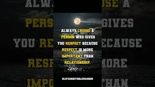 Respect Important than Relationship #motivation #reels #youtubeshorts #trending #shorts #viral