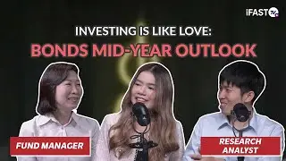 Обзор облигаций за полугодие 2024 г. (при участии Eastspring Investments | Подкаст iFAST Research)