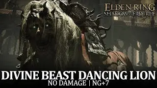 Divine Beast Dancing Lion Boss Fight (No Damage / NG+7) [Elden Ring DLC]